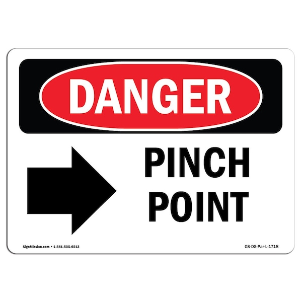 OSHA Sign, Pinch Point, 18in X 12in Rigid Plastic, 12" W, 18" L, Landscape, OS-DS-P-1218-L-1718